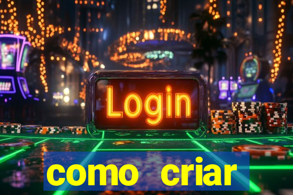 como criar plataforma de jogos do tigre